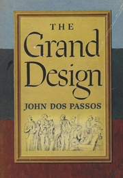 The Grand Design (John Dos Passos)