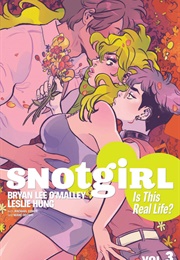 Snotgirl (Bryan Lee O&#39;Malley)