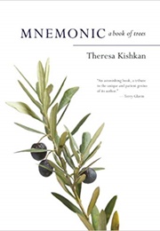Mnemonic: A Book of Trees (Theresa Kishkan)