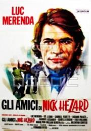 Gli Amici Di Nick Hezard