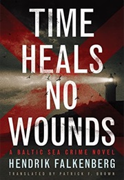 Time Heals No Wounds (Hendrik Falkenberg)