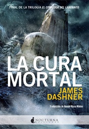 La Cura Mortal (James Dashner)