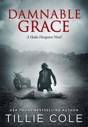 Damnable Grace (Tillie Cole)
