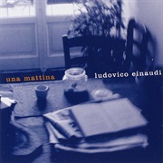 Una Mattina - Ludovico Einaudi