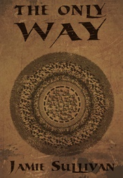 The Only Way (Jamie Sullivan)