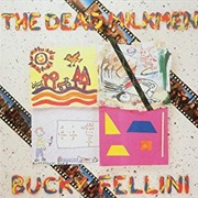 Dead Milkmen - Bucky Fellini