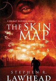 The Skin Map (Stephen R Lawhead)