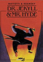 Dr. Jekyll &amp; Mr. Hyde
