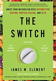 The Switch (Kristin Loberg and James W Clement)