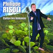 Philippe Risoli - Cuitas Les Bananas