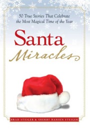 Santa Miracles (Brad Steiger)