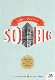 So Big (Edna Ferber)
