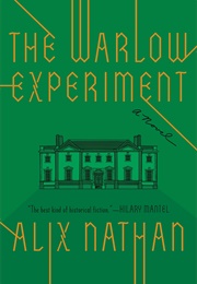 The Warlow Experiment (Alix Nathan)