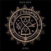 Black Anvil - As Was
