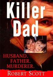 Killer Dad (Robert Scott)