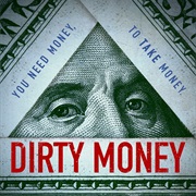 Dirty Money