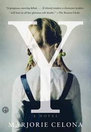 Y: A Novel (Marjorie Celona)