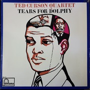 Ted Curson Quartet - Tears for Dolphy