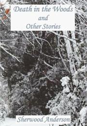 Death in the Woods and Other Stories