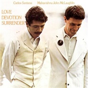 Carlos Santana & John McLaughlin - Love, Devotion & Surrender