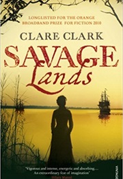 Savage Lands (Clare Clark)