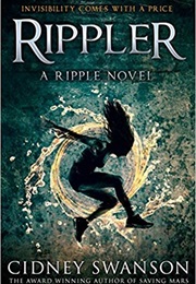 Rippler (Cidney Swanson)
