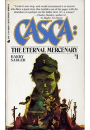Casca 1: The Eternal Mercenary (Barry Sadler)