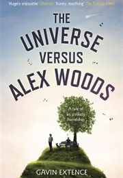 The Universe Versus Alex Woods (Gavin Extence)