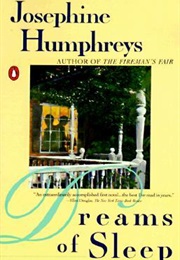 Dreams of Sleep (Josephine Humphreys)