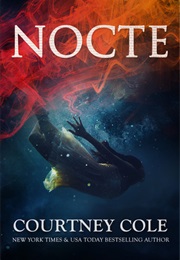 Nocte (Courtney Cole)
