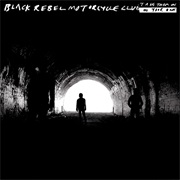 Black Rebel Motorcycle Club - Take Them on On Your Own