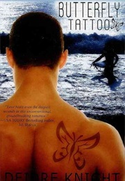 Butterfly Tattoo (Deidre Knight)