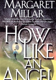 How Like an Angel (Margaret Millar)