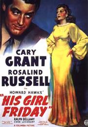 His Girl Friday (1940 – Howard Hawks)