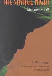 The Savage Night (Mohammed Dib)
