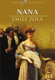 "Nana" Emil Zola