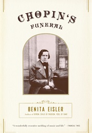 Chopin&#39;s Funeral (Benita Eisler)