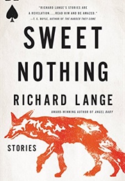 Sweet Nothing (Richard Lange)