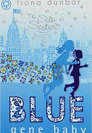 Blue Gene Baby (Fiona Dunbar)