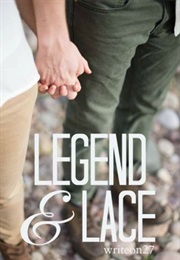 Legend & Lace (Writeon27--Ansley Cornell)
