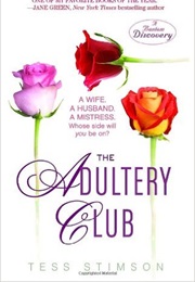 The Adultery Club (Tess Stimson)