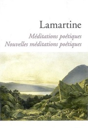 Méditations Poétiques (Alphonse De Lamartine)