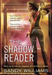 The Shadow Reader (Sandy Williams)