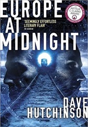 Europe at Midnight (Dave Hutchinson)