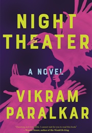 Night Theater (Vikram Paralkar)