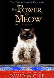 The Dalai Lama&#39;s Cat and the Power of Meow (David Michie)