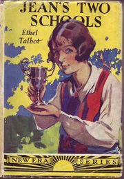 Jean's Two Schools (Ethel Talbot)