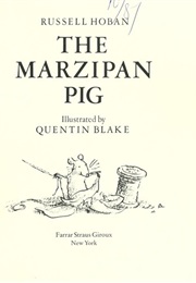 The Marzipan Pig (Russell Hoban)
