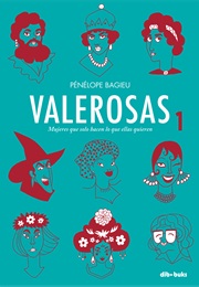 Valerosas 1 (Pénélope Bagieu)
