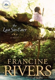 The Last Sin Eater (Rivers, Francine)